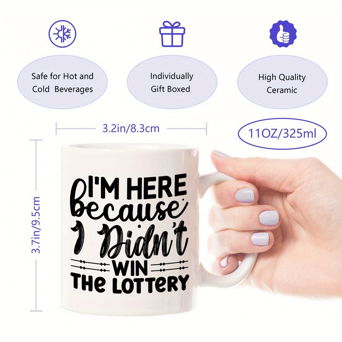 I'm Here Because I Didn't Win the Lottery Mug