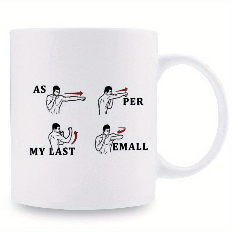 'As Per My Last Email' Office Mug
