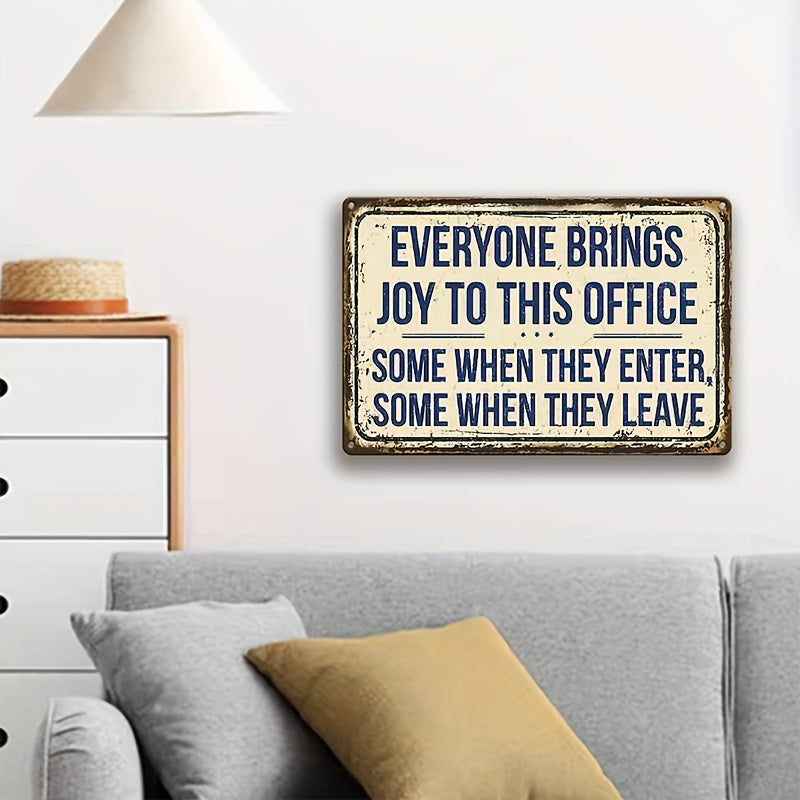 Everyone Brings Joy To This Office Rustic Wall Sign
