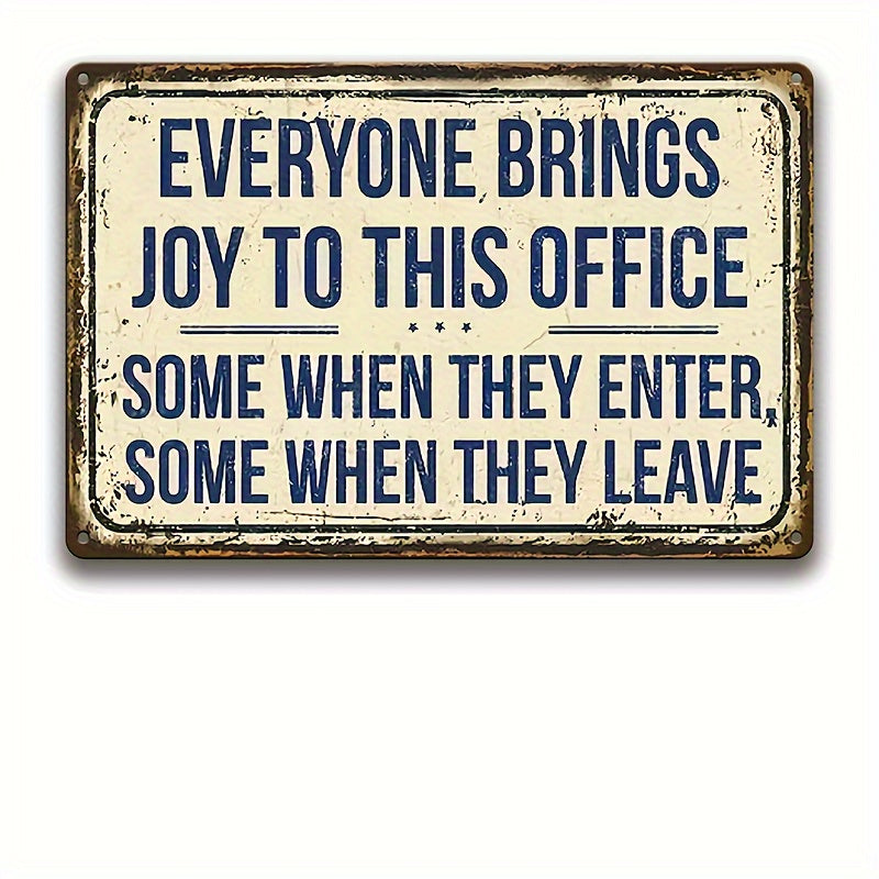Everyone Brings Joy To This Office Rustic Wall Sign
