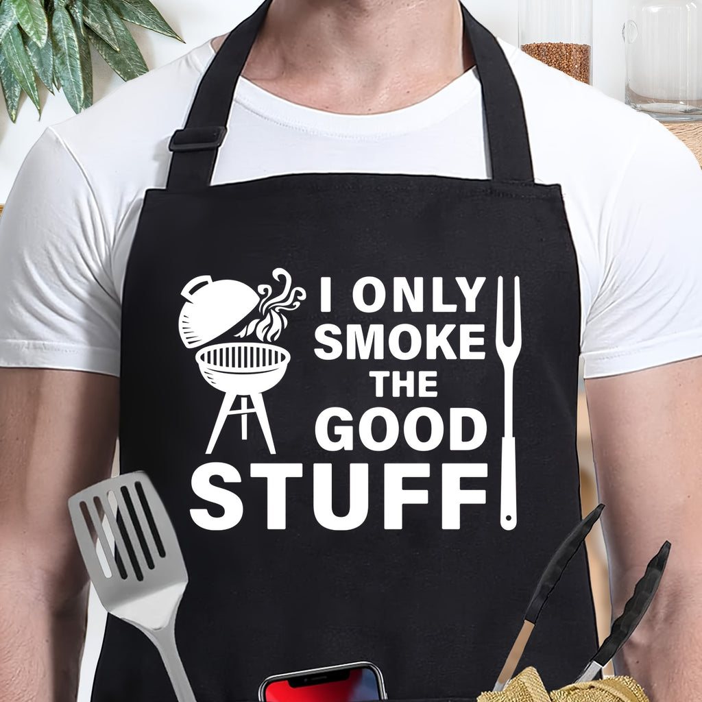 'I Only Smoke The Good Stuff' BBQ Grilling Apron
