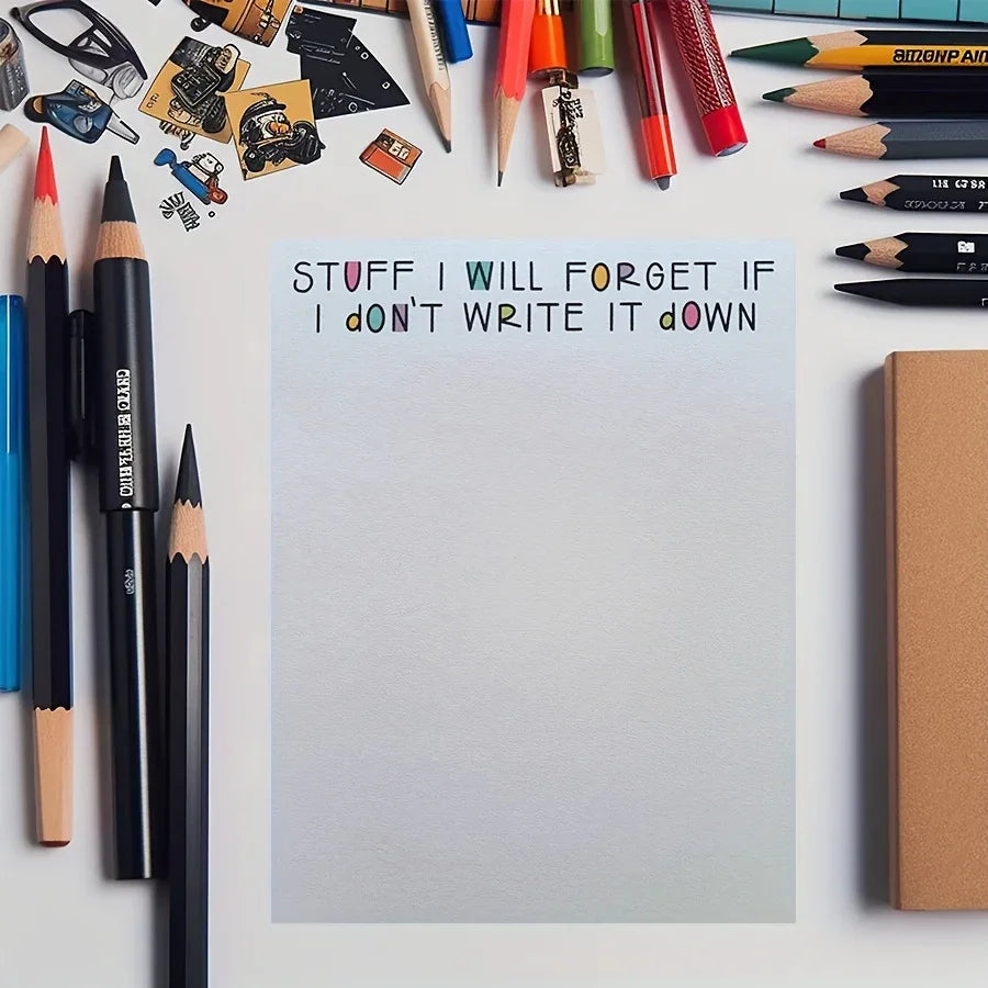 Stuff I Will Forget If I Don't Write it Down Notepad - Tipsy Turtle Collective
