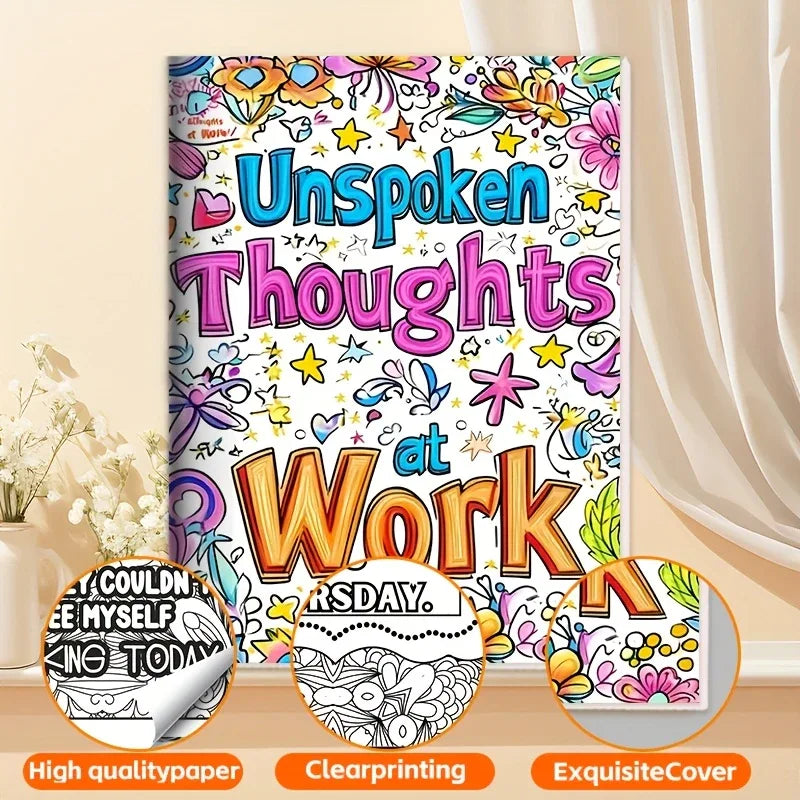 'Unspoken Thoughts at Work' Adult Colouring Book - Tipsy Turtle Collective