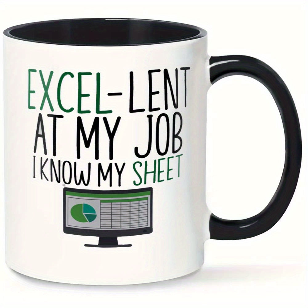 'Excel-lent at My Job - I Know My Sheet' Mug