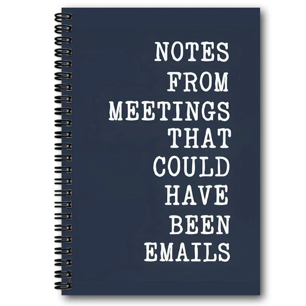 'Notes From Meetings That Could Have Been Emails' Spiral Notebook - Tipsy Turtle Collective