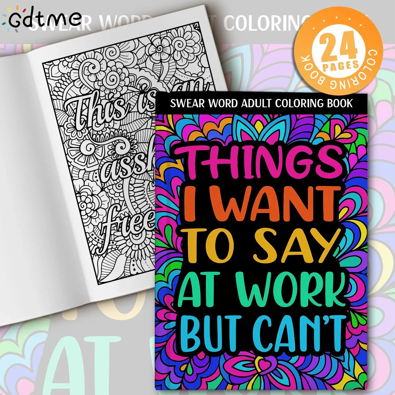 Things I want to Say at Work But Can't Adult Colouring Book - Tipsy Turtle Collective