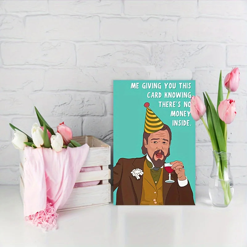 Funny Birthday Card - No Money