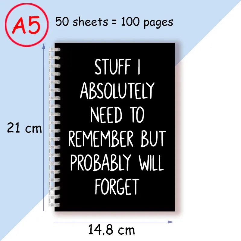 "Stuff I Absolutely Need to Remember But Probably Will Forget" Spiral Notebook - Tipsy Turtle Collective