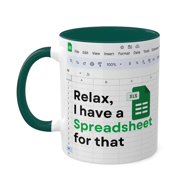 Relax, I have a Spreadsheet for that Mug