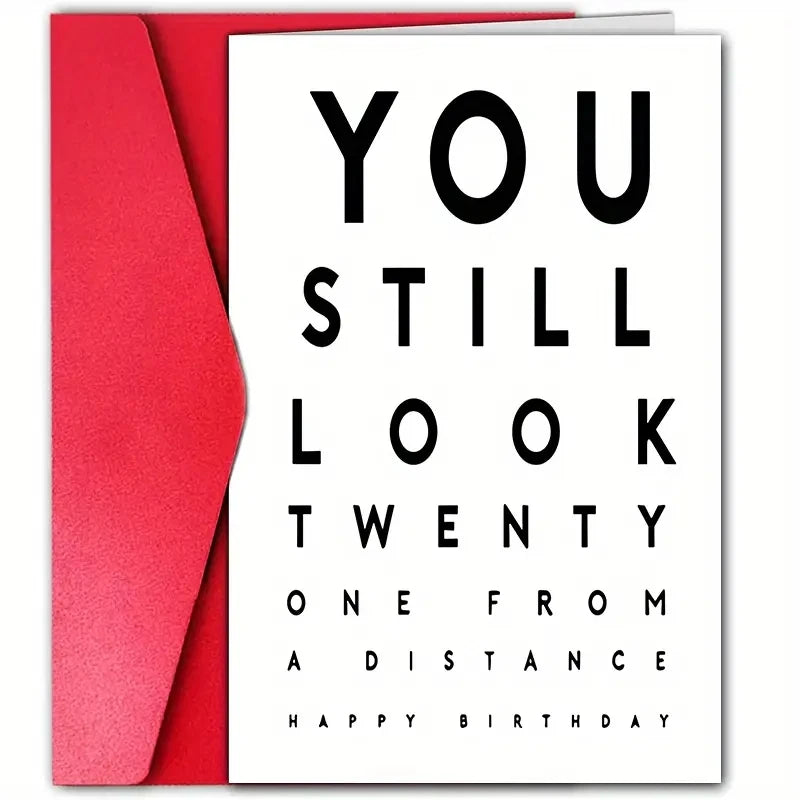 You still look twenty-one from a distance Birthday Card