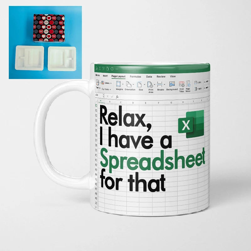Relax, I have a Spreadsheet for that Mug