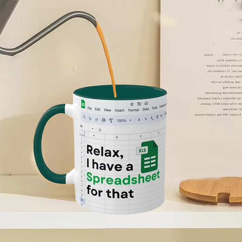 Relax, I have a Spreadsheet for that Mug