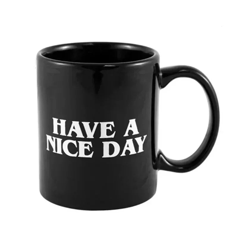 'Have a Nice Day' (Middle Finger) Mug