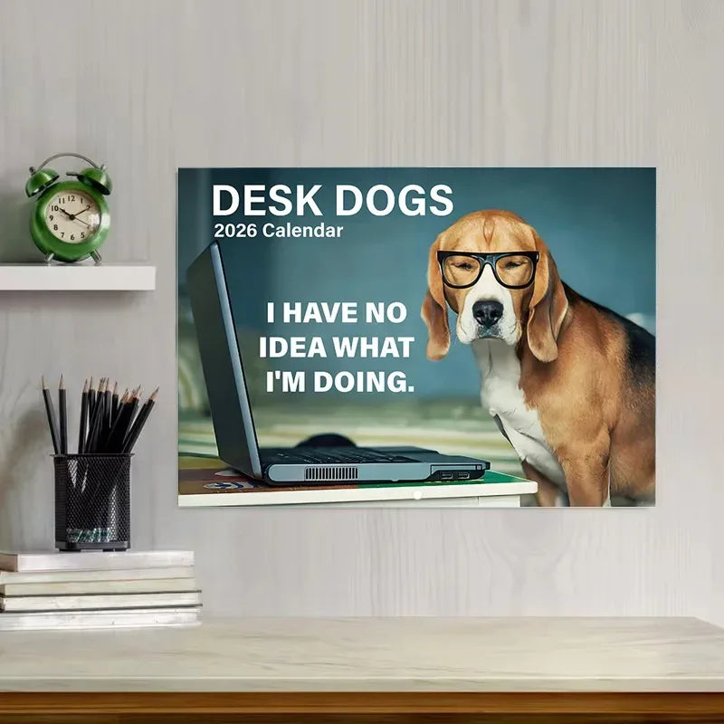 2026 Desk Dog Calendar - I Have No Idea What I'm doing - Tipsy Turtle Collective