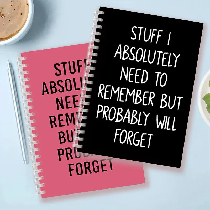 "Stuff I Absolutely Need to Remember But Probably Will Forget" Spiral Notebook - Tipsy Turtle Collective