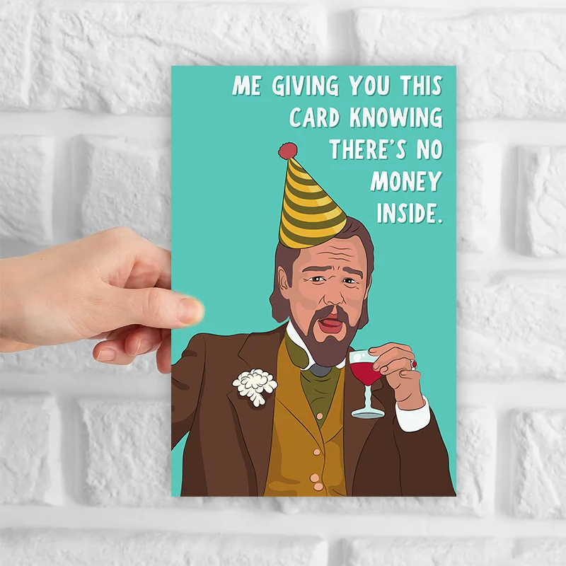 Funny Birthday Card - No Money