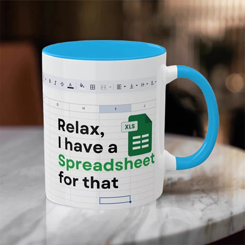 Relax, I have a Spreadsheet for that Mug