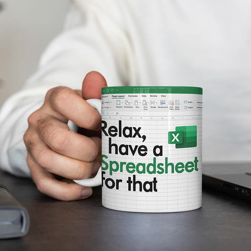 Relax, I have a Spreadsheet for that Mug