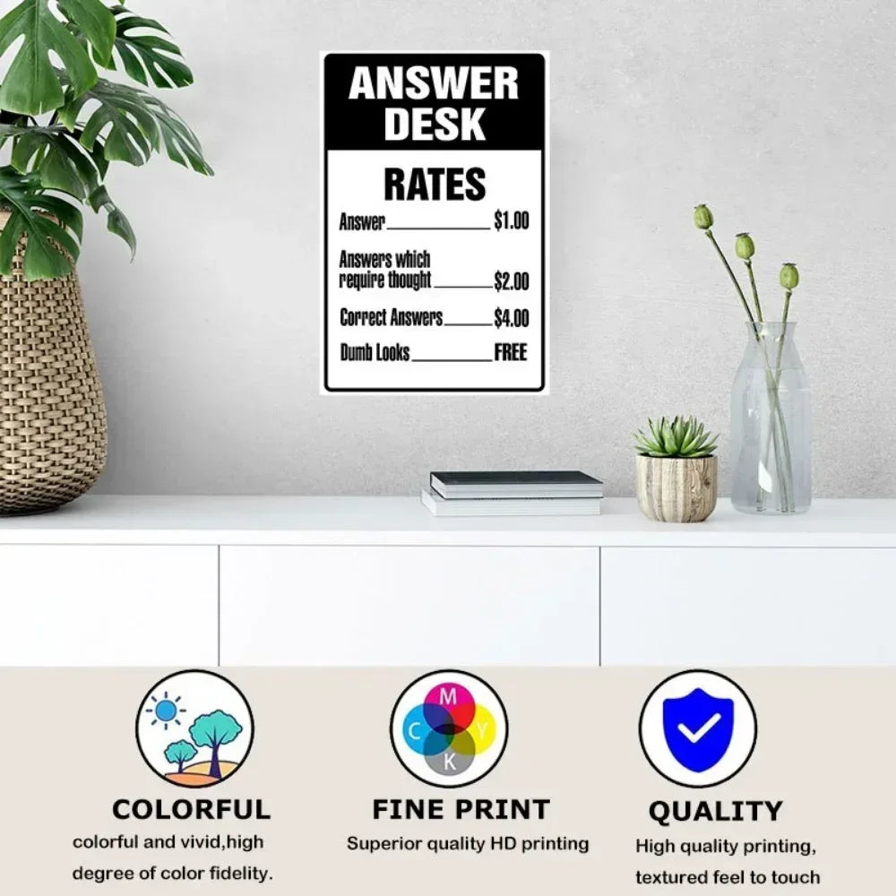 Answer Desk Rates Metal Sign - Tipsy Turtle Collective