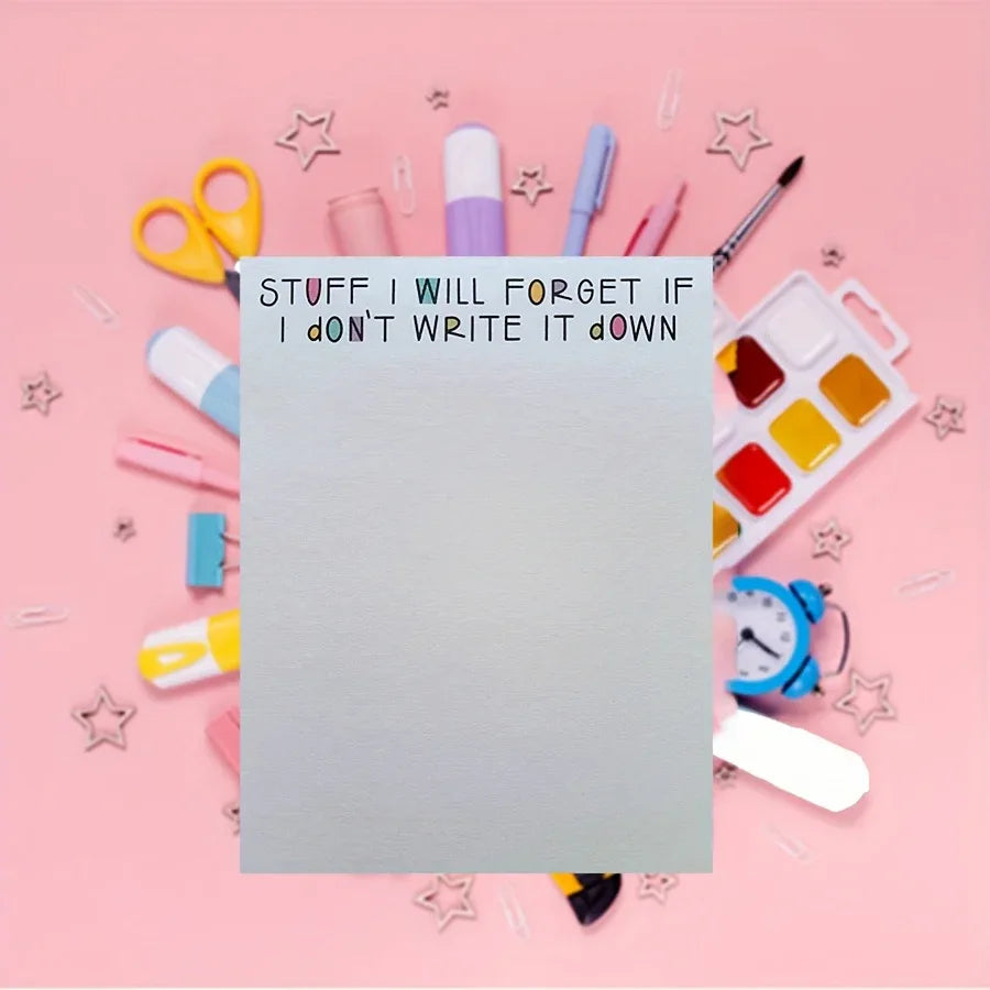 Stuff I Will Forget If I Don't Write it Down Notepad - Tipsy Turtle Collective
