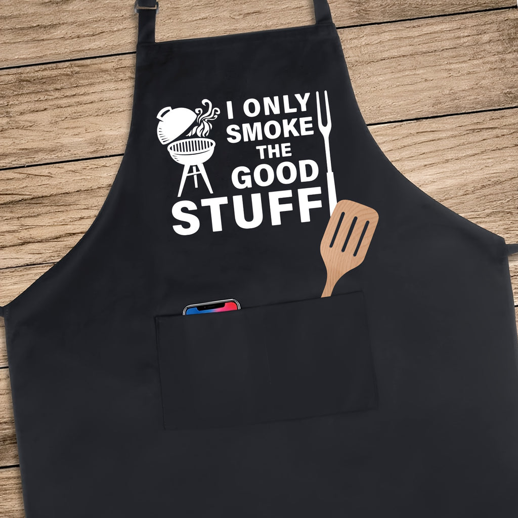 'I Only Smoke The Good Stuff' BBQ Grilling Apron