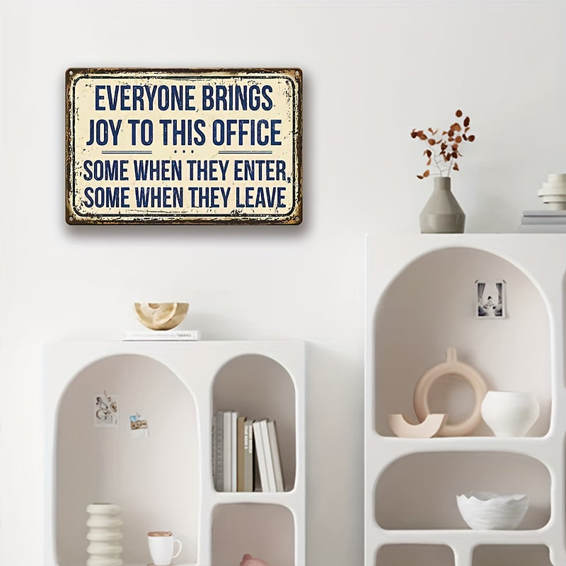 Everyone Brings Joy To This Office Rustic Wall Sign