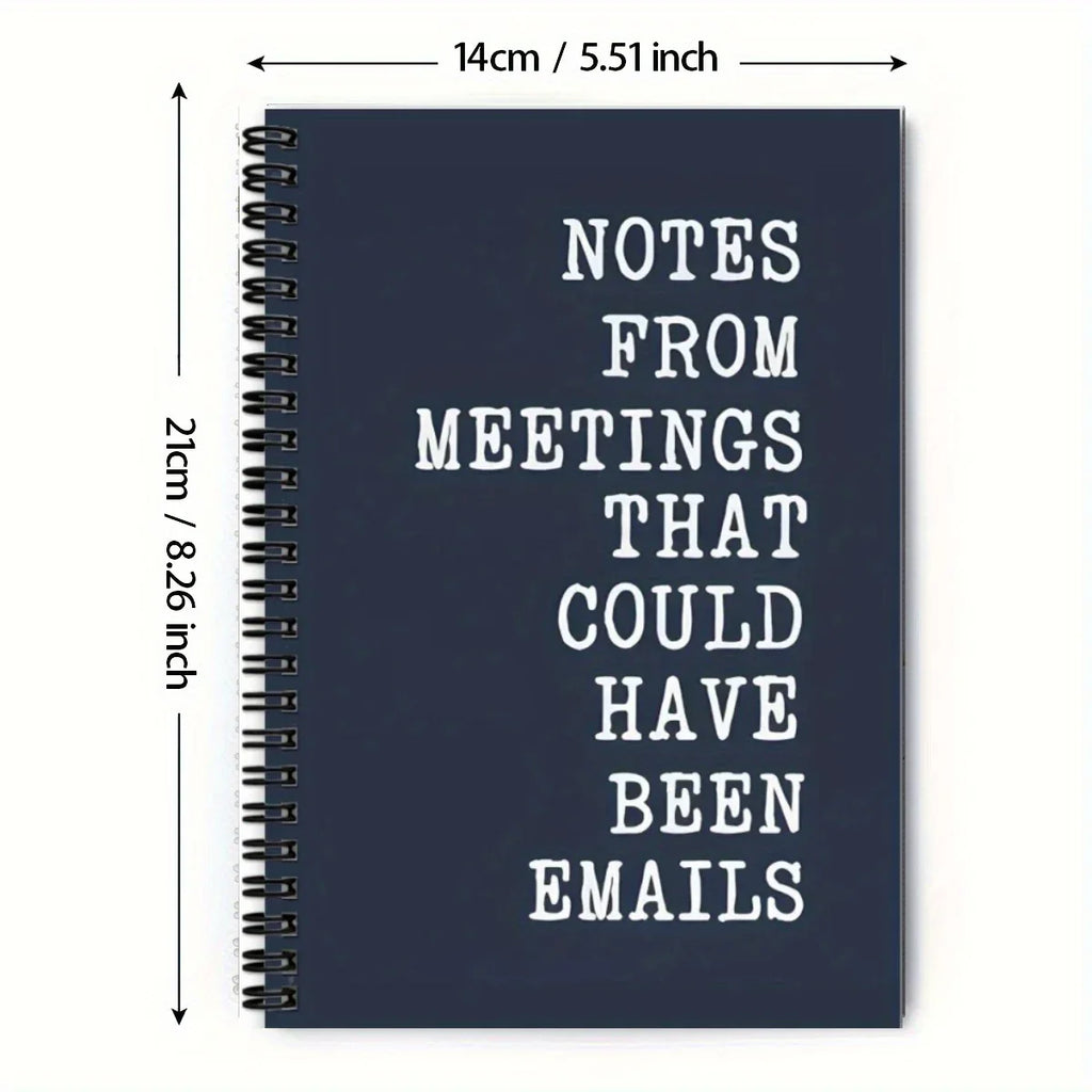 'Notes From Meetings That Could Have Been Emails' Spiral Notebook - Tipsy Turtle Collective