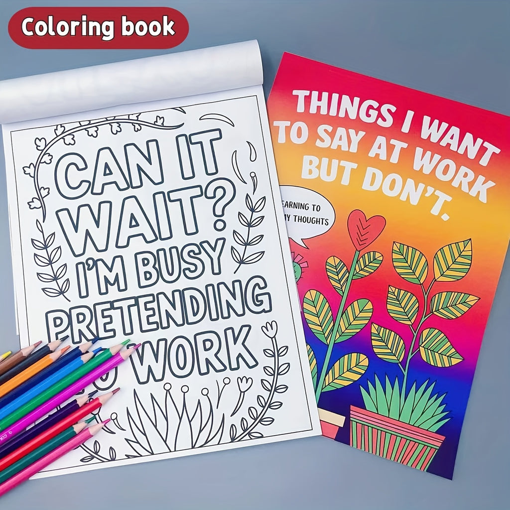 'Things I Want to Say At Work But Don't' Adult Colouring Book